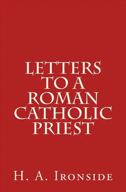 Letters to a Roman Catholic Priest - Paperback - Tree of Life