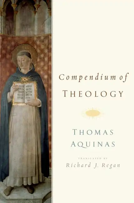 Compendium of Theology - Paperback - Tree of Life