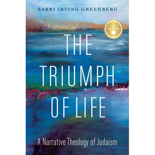 The Triumph of Life: A Narrative Theology of Judaism - Paperback - Tree of Life