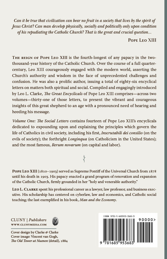 The Great Encyclicals of Pope Leo XIII: Volume One—The Social Letters