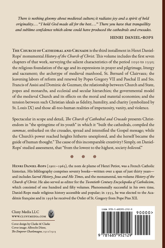 The Church of Cathedral and Crusade, Volume 1