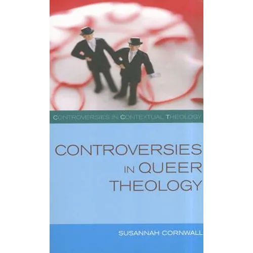 Controversies in Queer Theology - Paperback - Tree of Life