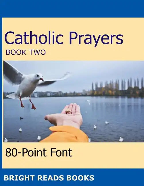 Catholic Prayers Book 2: Gigantic Print Edition - Paperback - Tree of Life