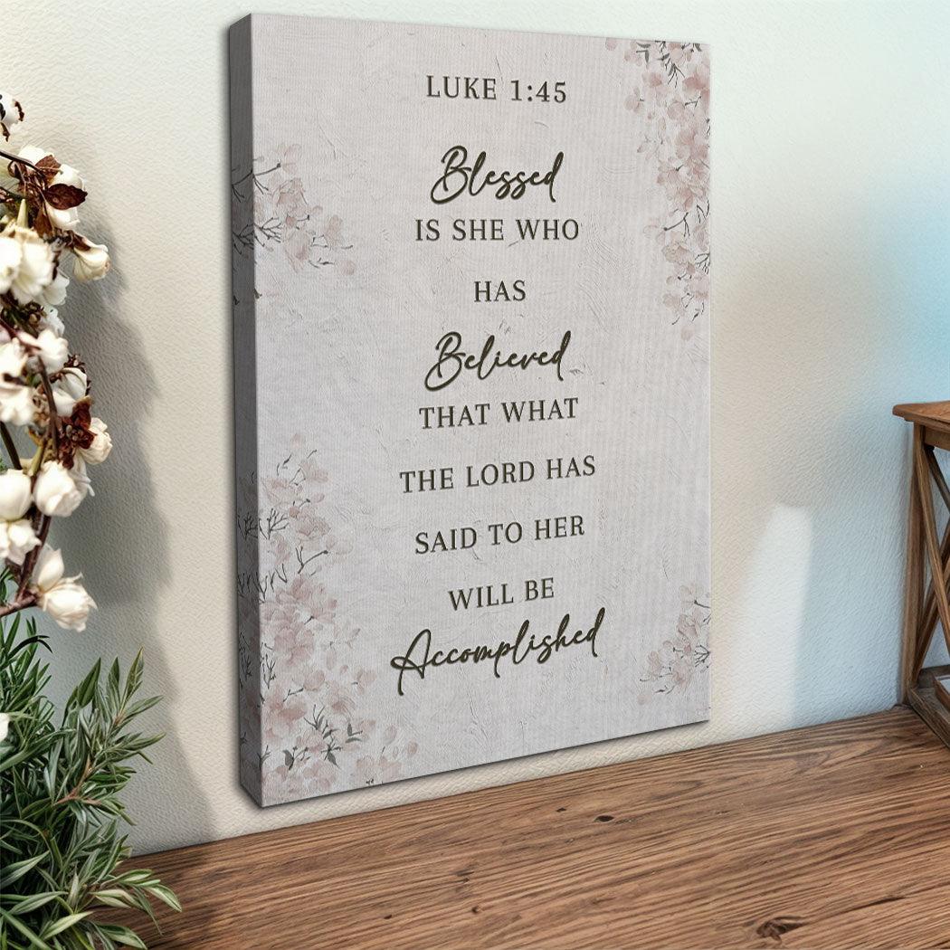 Blessed Is She Who Has Believed - Luke 1:45 Faith Wall Art III - Tree of Life