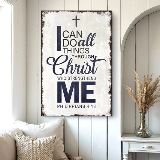 Philippians 4:13 - I Can Do All Things Through Christ Faith Sign II - Tree of Life