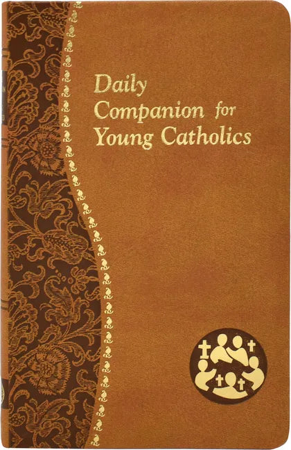 Daily Companion for Young Catholics: Minute Meditations for Every Day Containing a Scripture, Reading, a Reflection, and a Prayer - Imitation Leather - Tree of Life