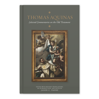 https://cdn.shopify.com/s/files/1/0005/3195/5769/files/240522_Thomas-Aquinas-Selected-Commentaries_Shopify_FRONT_MT_1.png?v=1758316663