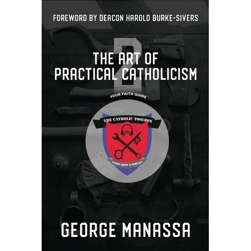The Art of Practical Catholicism 2 - Paperback - Tree of Life
