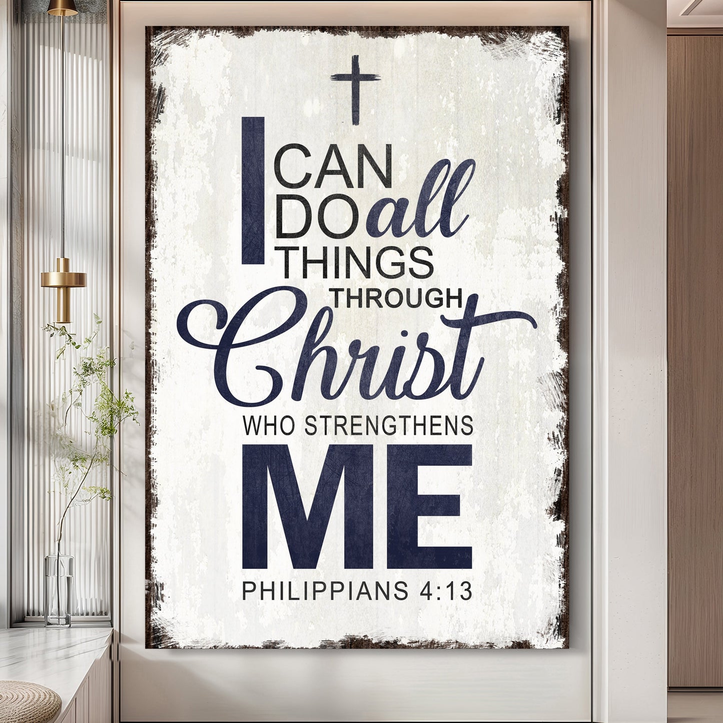 Philippians 4:13 - I Can Do All Things Through Christ Faith Sign II - Tree of Life