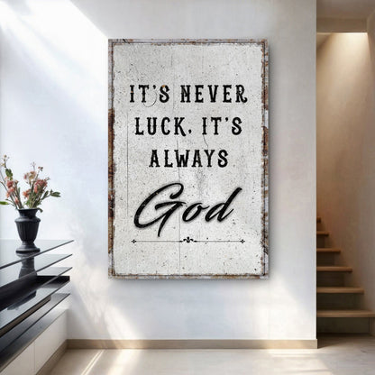 It's Never Luck, It's Always God Faith Wall Art - Tree of Life