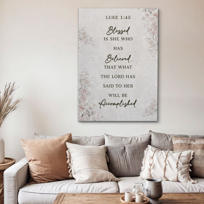 Blessed Is She Who Has Believed - Luke 1:45 Faith Wall Art III - Tree of Life