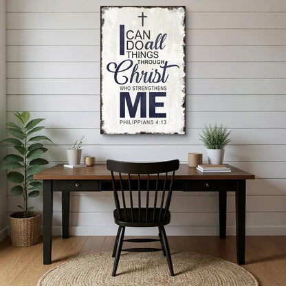 Philippians 4:13 - I Can Do All Things Through Christ Faith Sign II - Tree of Life