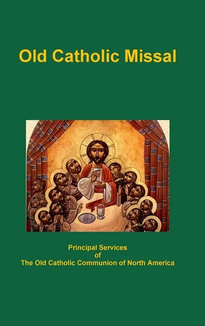 Old Catholic Missal - Hardcover - Tree of Life