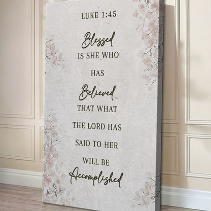 Blessed Is She Who Has Believed - Luke 1:45 Faith Wall Art III - Tree of Life