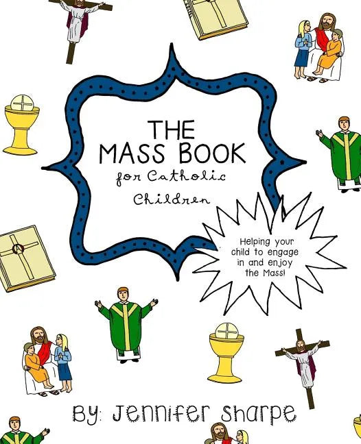 The Mass Book for Catholic Children - Paperback - Tree of Life