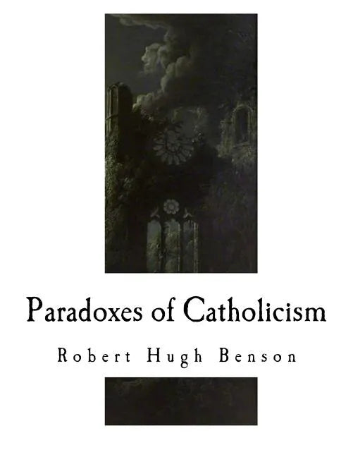 Paradoxes of Catholicism - Paperback - Tree of Life