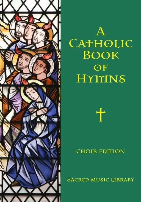 A Catholic Book of Hymns - Paperback - Tree of Life