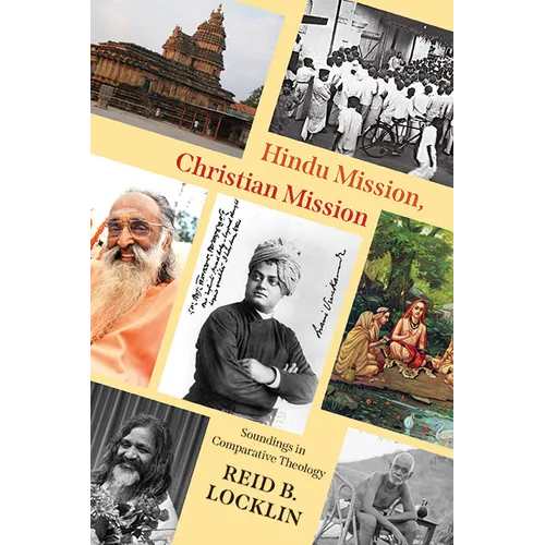 Hindu Mission, Christian Mission: Soundings in Comparative Theology - Hardcover - Tree of Life