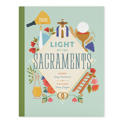 https://cdn.shopify.com/s/files/1/0005/3195/5769/files/LightoftheSacramentsFront_Shopify_compressed.png?v=1712348249