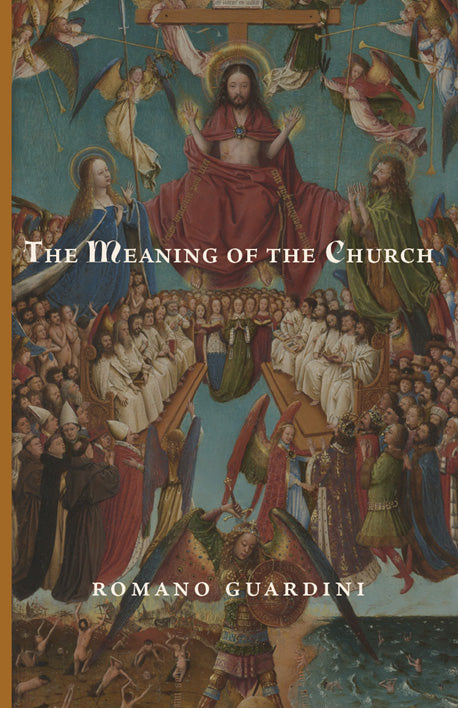 The Meaning of the Church