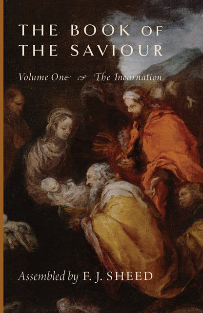 The Book of the Saviour, Volume One