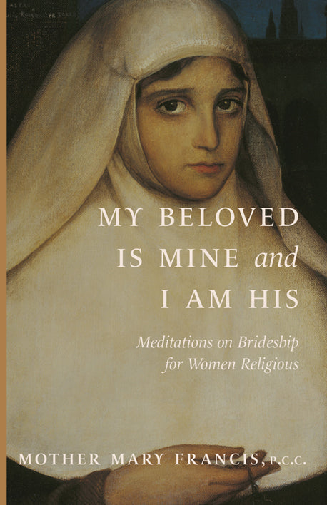 My Beloved Is Mine and I Am His