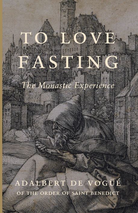 To Love Fasting