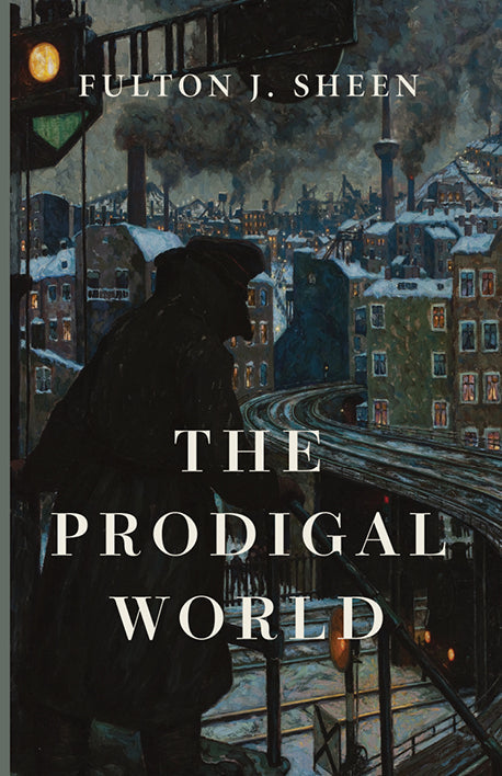 The Prodigal World