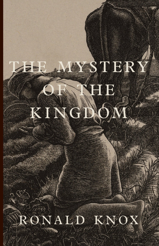 The Mystery of the Kingdom