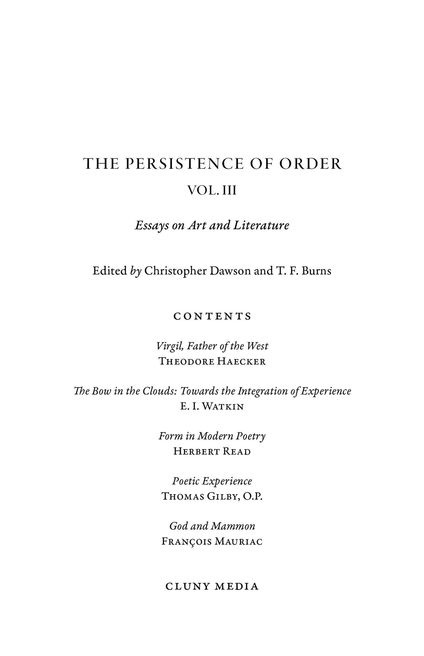The Persistence of Order, Vol. III