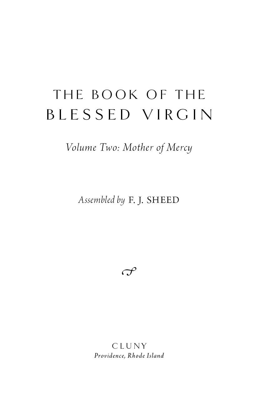 The Book of the Blessed Virgin—Volume 2: Mother of Mercy