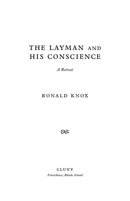 The Layman and His Conscience