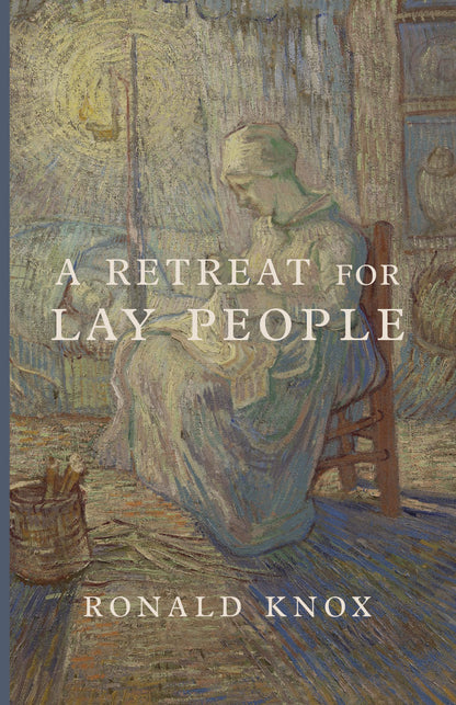 A Retreat for Lay People