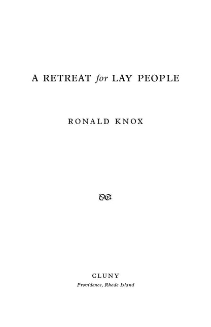 A Retreat for Lay People