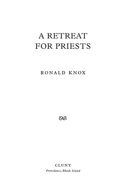 A Retreat for Priests