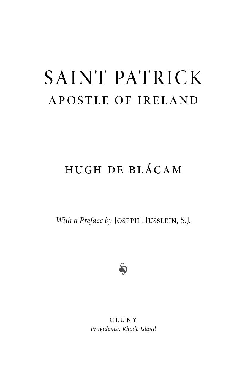 Saint Patrick: Apostle of Ireland