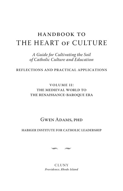 Handbook to The Heart of Culture, Volume II