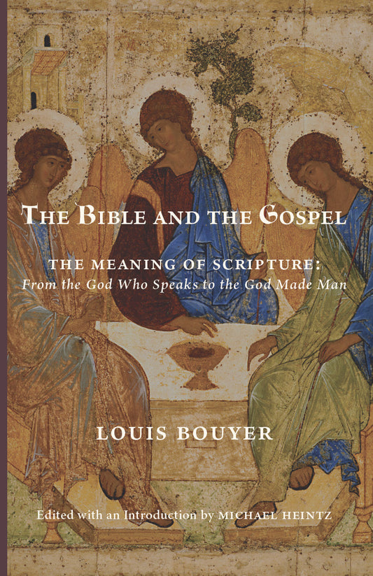 The Bible and the Gospel