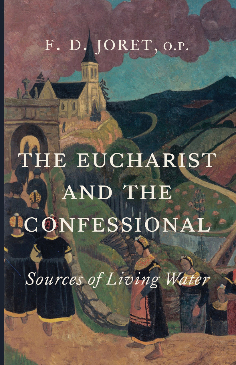 The Eucharist and the Confessional