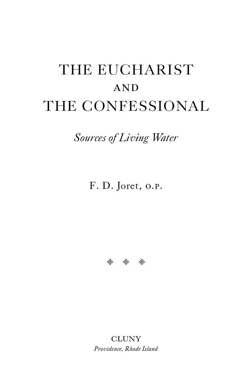The Eucharist and the Confessional