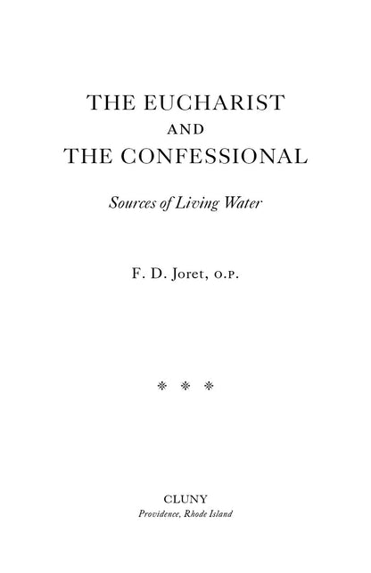 The Eucharist and the Confessional