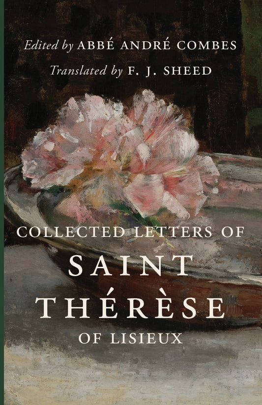 Collected Letters of Saint Thérèse of Lisieux
