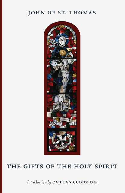 The Gifts of the Holy Spirit