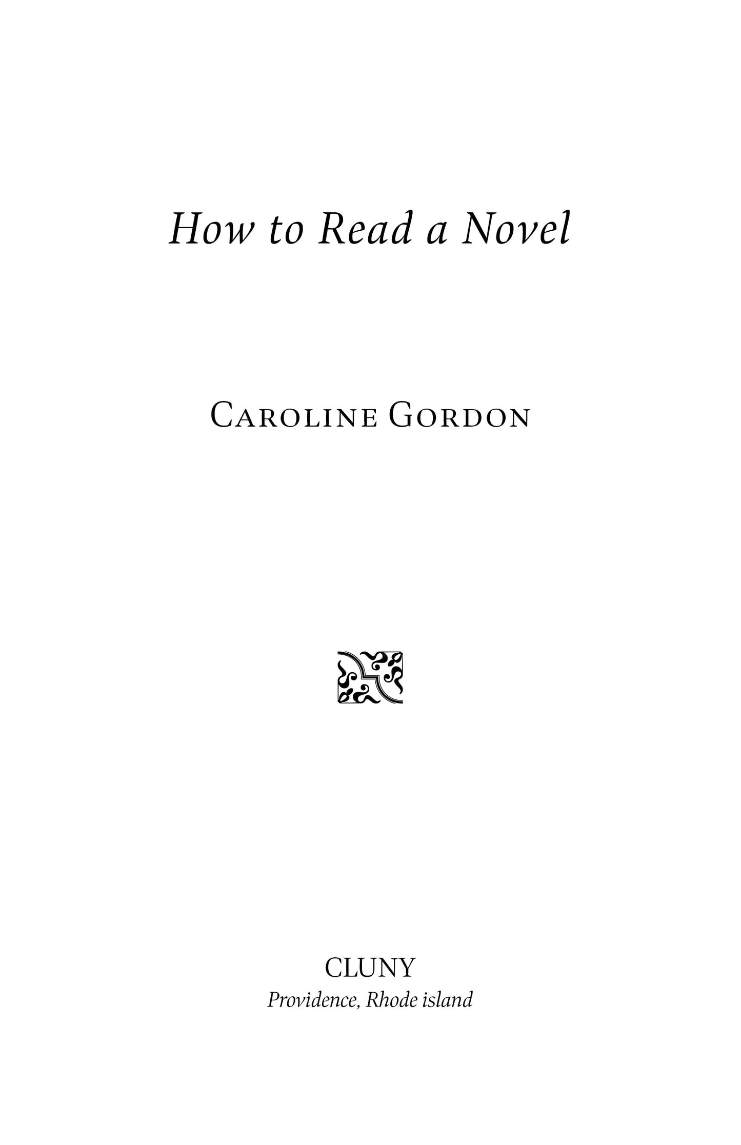 How to Read a Novel