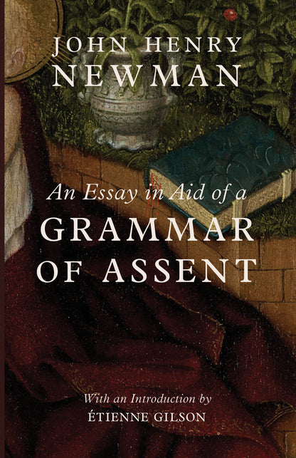 An Essay in Aid of a Grammar of Assent