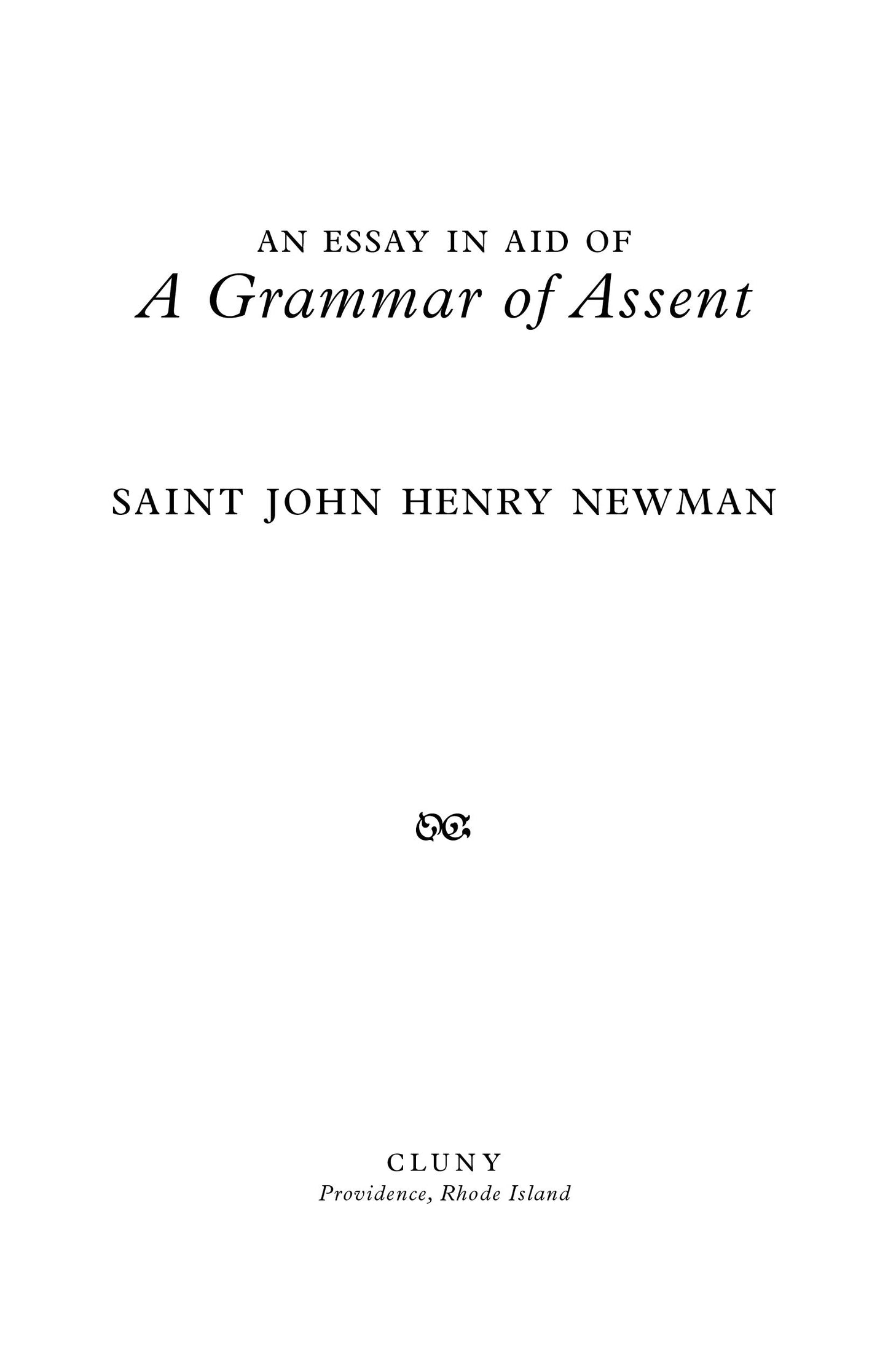 An Essay in Aid of a Grammar of Assent