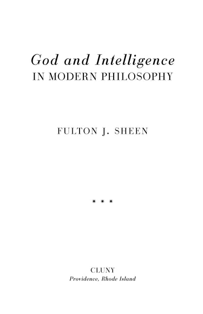 God and Intelligence in Modern Philosophy