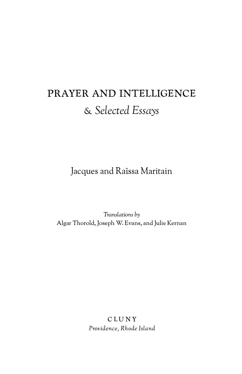Prayer and Intelligence & Selected Essays