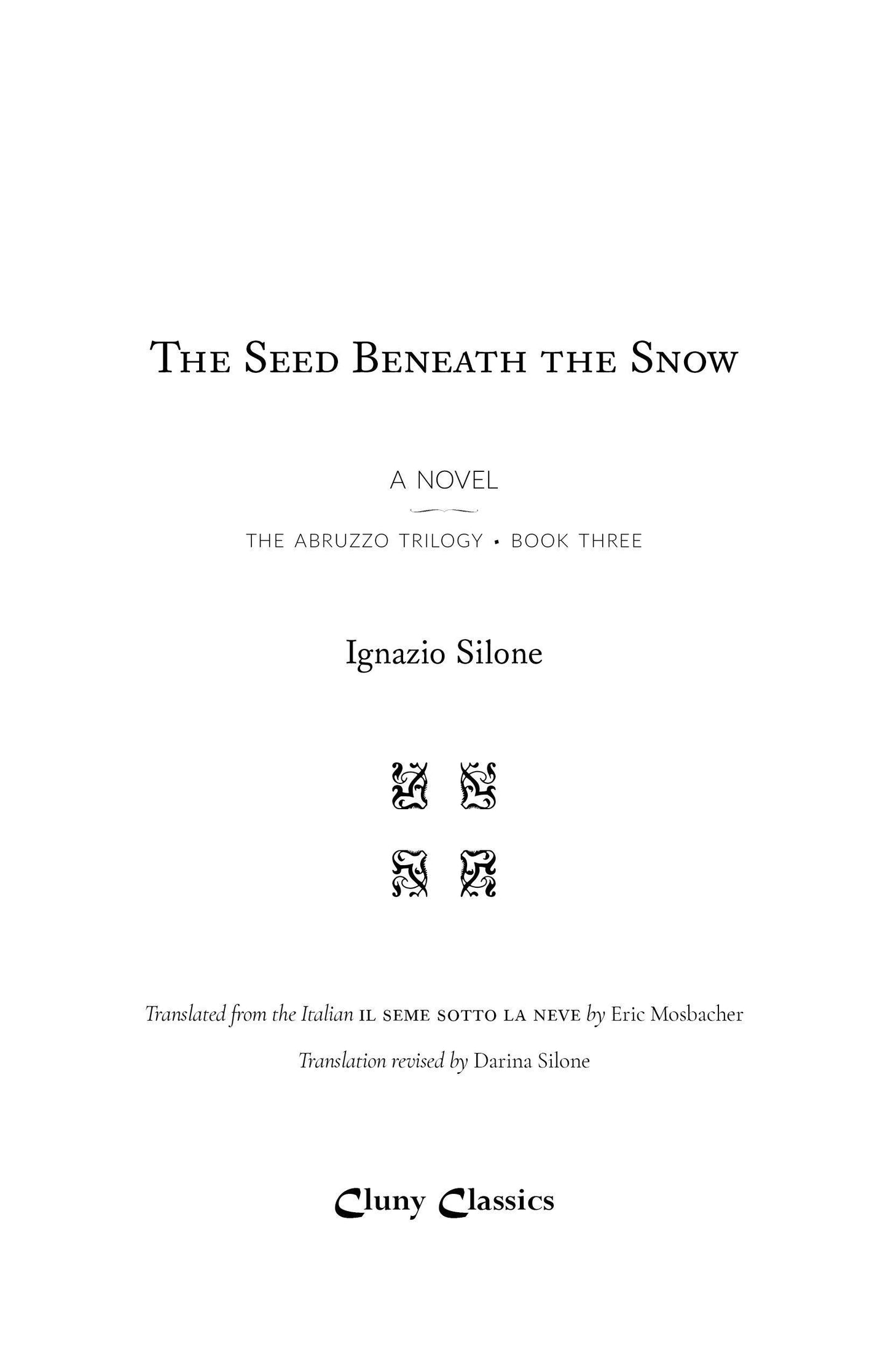 The Seed Beneath the Snow