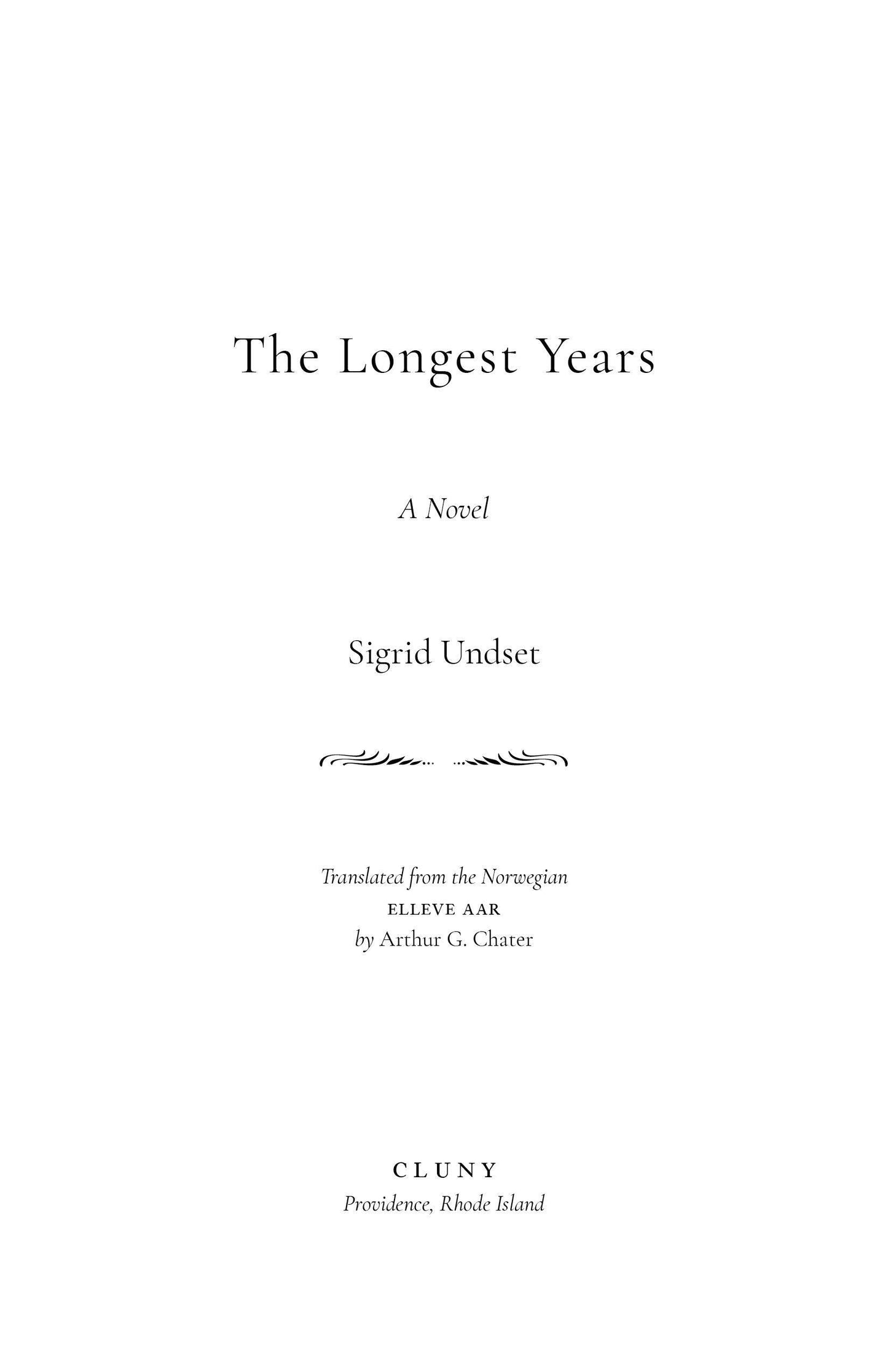 The Longest Years